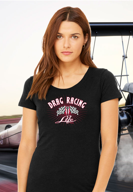 Women's Drag Racing Life Tee
