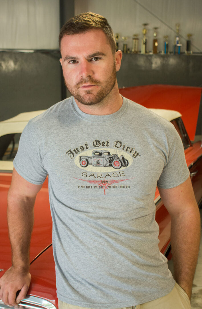 Just Get Dirty Garage T-Shirt