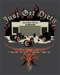Just Get Dirty Rat Rod T-Shirt