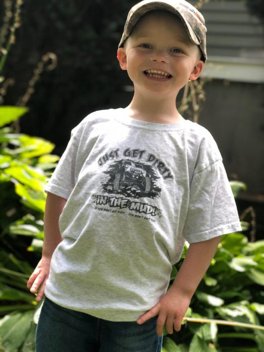 Kids Just Get Dirty in the Mud Tee