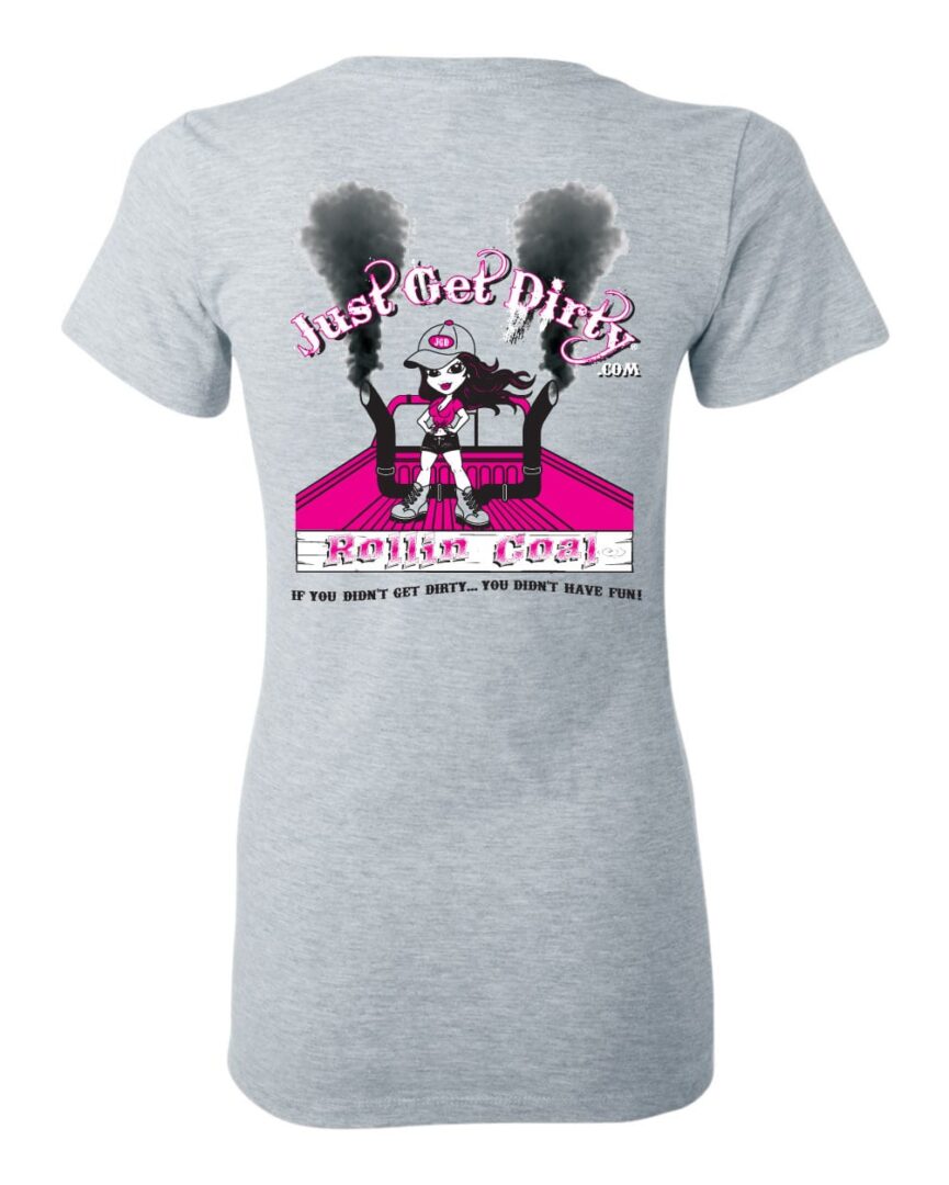Women's Just Get Dirty Rollin' Coal V-Neck Tee
