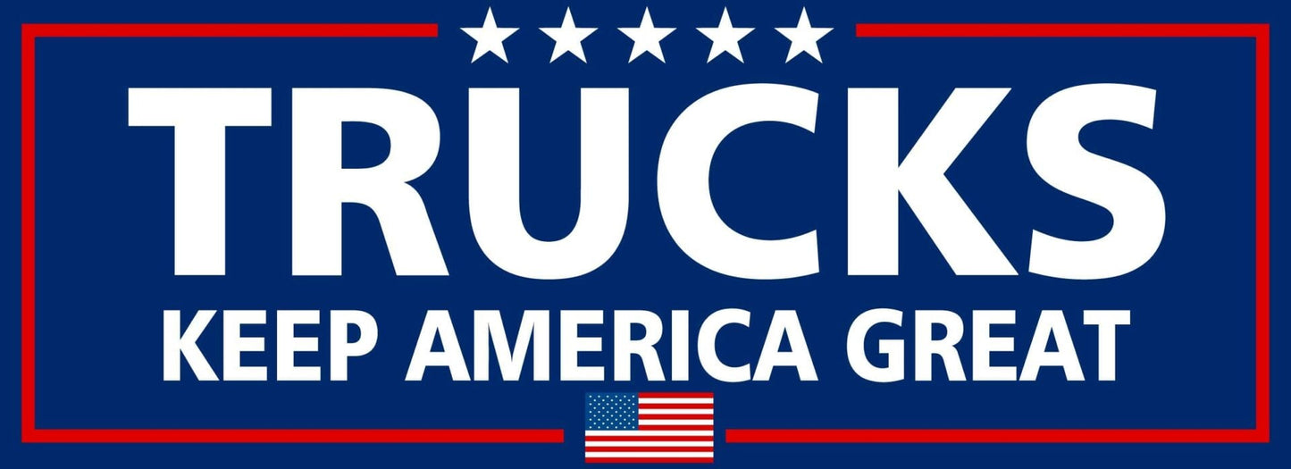 Trucks Keep America Great DECAL 'The Original'