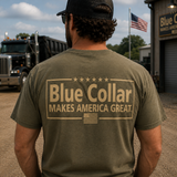 Blue Collar Makes America Great T-Shirt