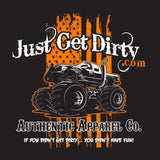 Just Get Dirty Monster Truck Hoodie: