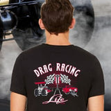 Drag Racing Life T-Shirt