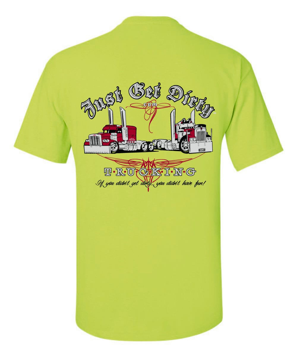 Just Get Dirty Trucking T-Shirts: Gray, Navy, Safety Green
