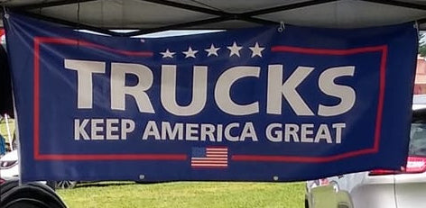 Trucks Keep America Great Banner 'The Original' 2'x6'
