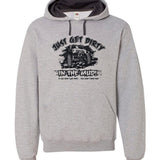 Just Get Dirty in the Mud Hoodie