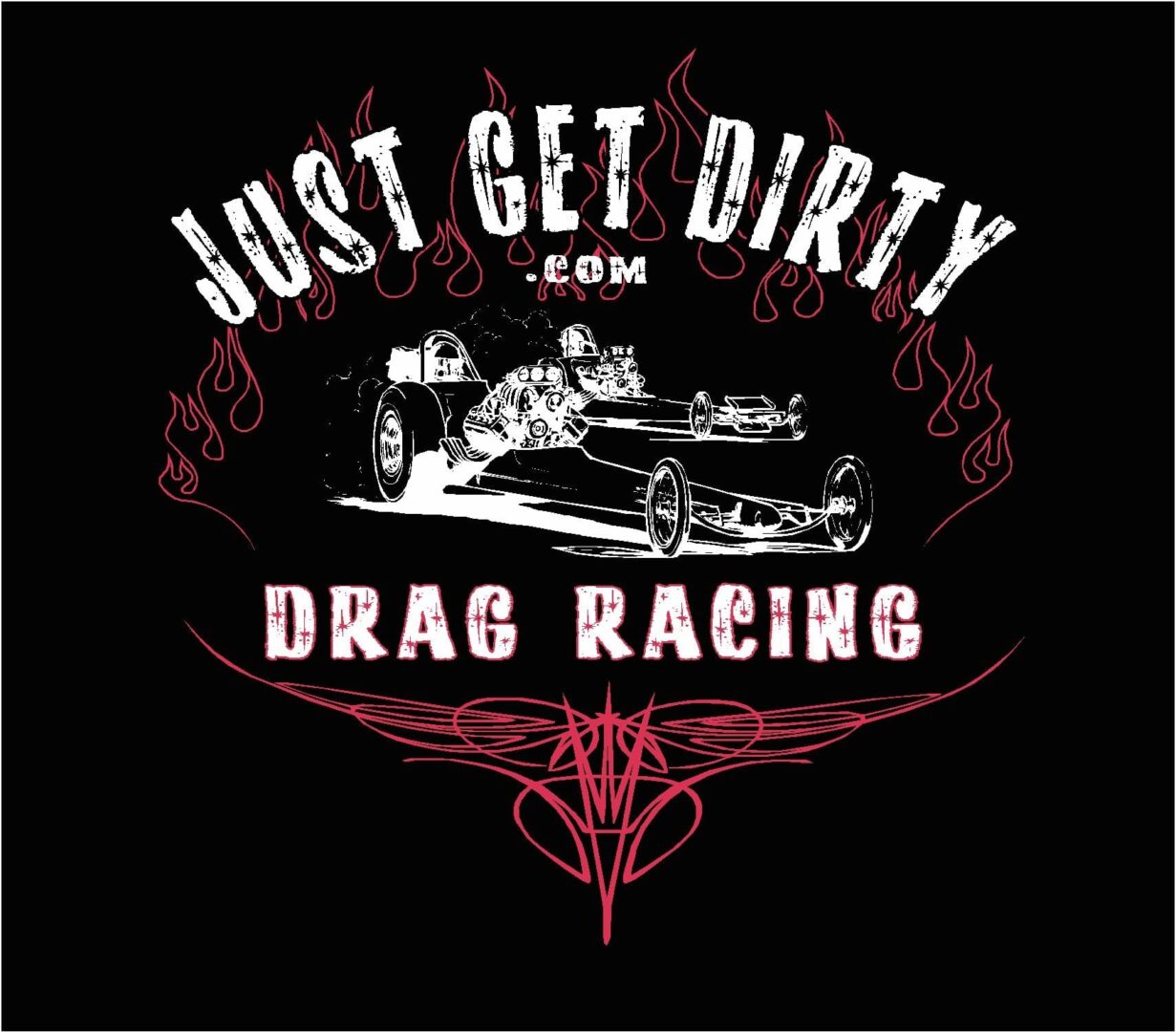 Kids Just Get Dirty Drag Racing Tee