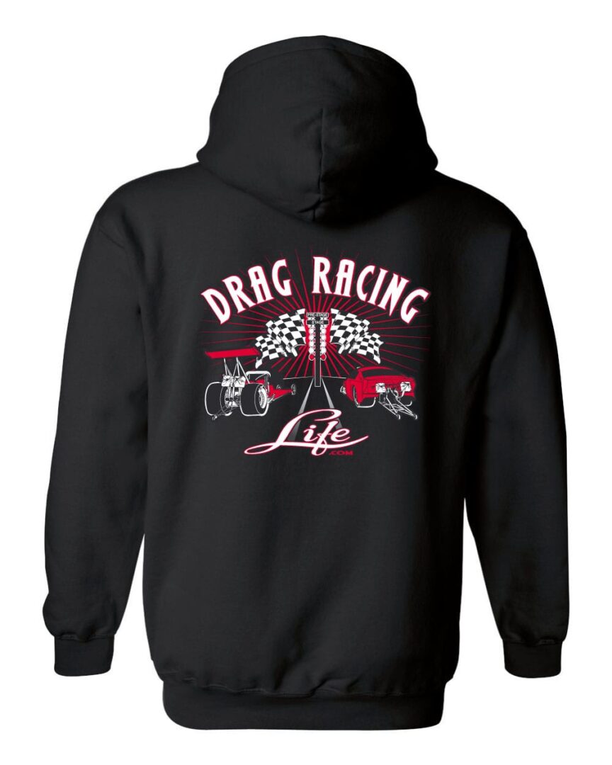 Black Racing Hoodie "Drag Racing Life"